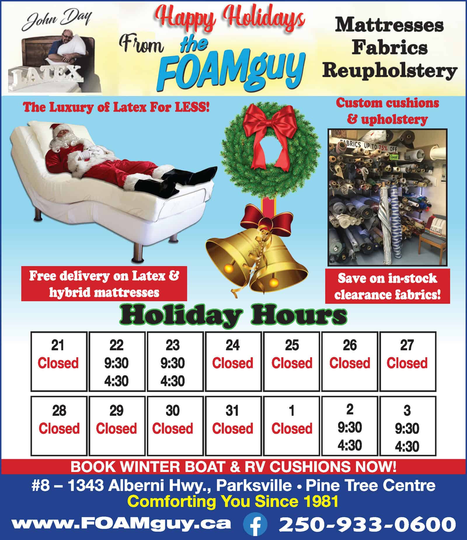 Foam guy holiday hours and mattress sales ad.